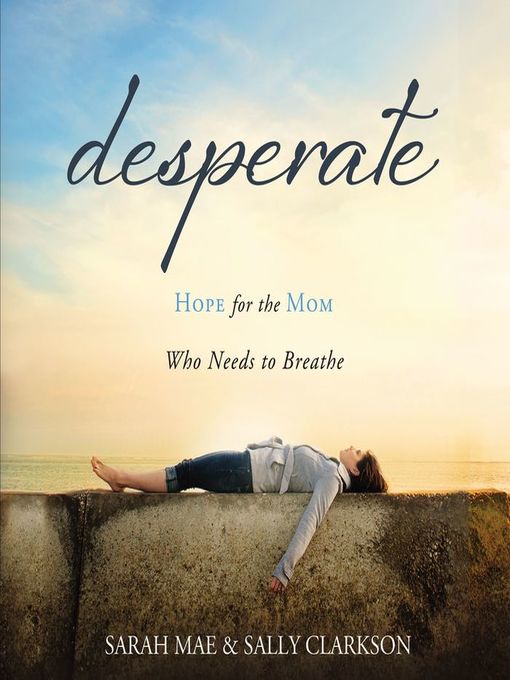 Title details for Desperate by Sarah Mae - Available